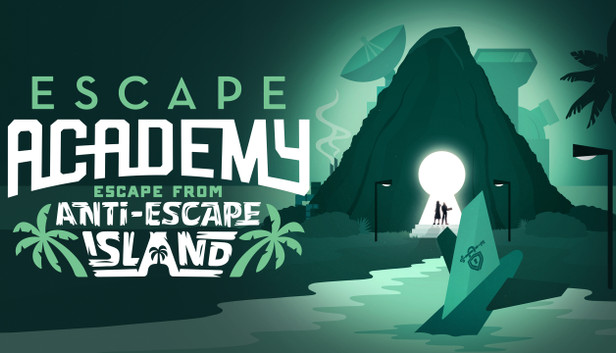 Escape Academy: Escape From Anti-Escape Island