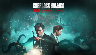 Sherlock Holmes The Awakened