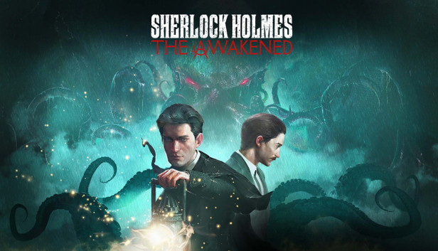 Sherlock Holmes The Awakened