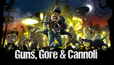 Guns, Gore & Cannoli