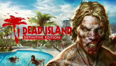 Dead Island Definitive Edition - PC (Steam)