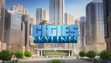 Cities: Skylines - Financial Districts - PC & Mac (Steam)