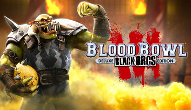 Blood Bowl 3 Black Orcs Edition
