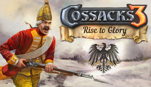 Cossacks 3: Rise to Glory