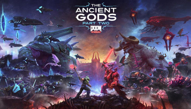 Doom Eternal: The Ancient Gods - Part Two