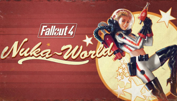 Fallout 4: Nuka-World