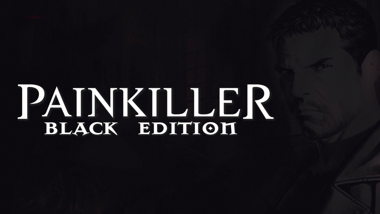 Купить Painkiller: Black Edition Steam