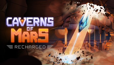 Caverns of Mars: Recharged