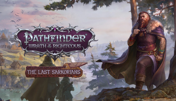 Pathfinder: Wrath of the Righteous - The Last Sarkorians