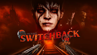 The Dark Pictures: Switchback VR