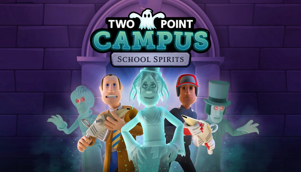 Two Point Campus: School Spirits