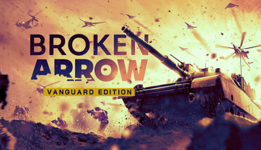 Broken Arrow Vanguard Edition - PC (Steam)