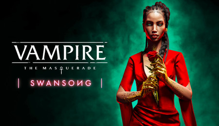 Vampire: The Masquerade - Swansong