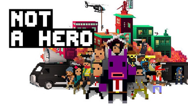 Not a Hero - Gioco completo per PC