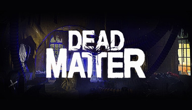 Dead Matter