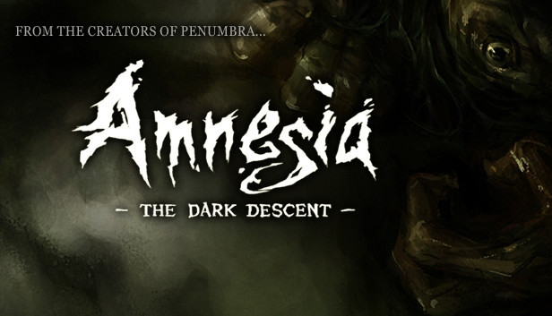Amnesia: The Dark Descent