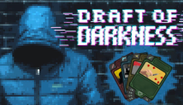 Draft of Darkness