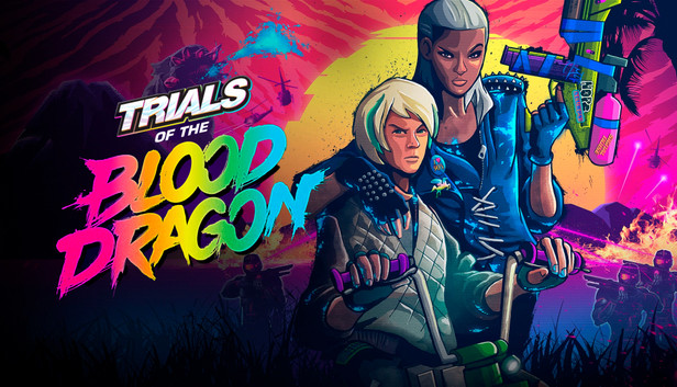 Trials of the Blood Dragon