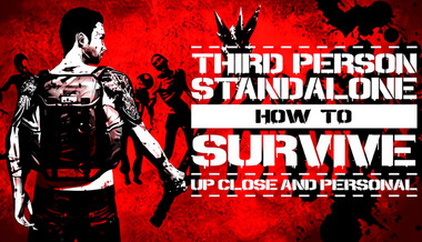 How To Survive: Third Person Standalone - PC (Steam)