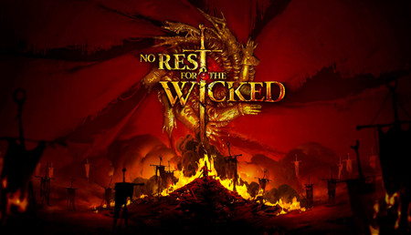 No Rest for the Wicked