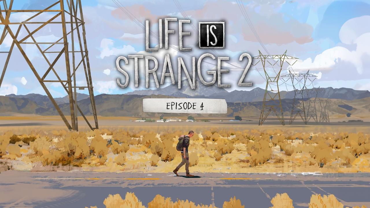 Life is Strange 2 - Episode 4