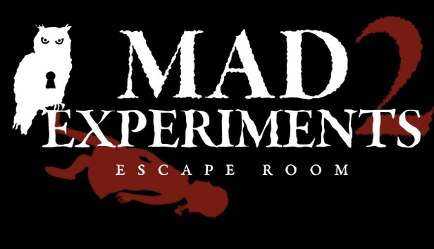 Mad Experiments 2: Escape Room