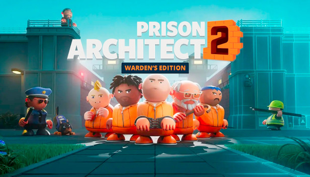 Prison Architect 2 Warden's Edition