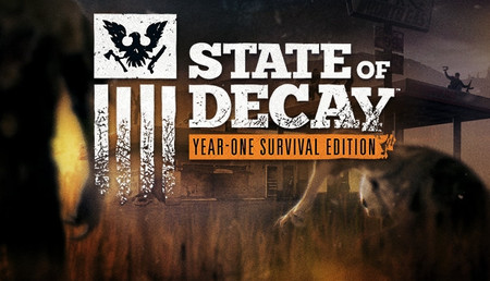 State of Decay Year One Survival Edition