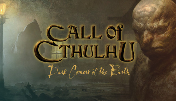 Call of Cthulhu: Dark Corners of the Earth