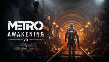 Metro Awakening VR - Gioco completo per PC