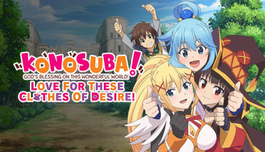 KONOSUBA - God's Blessing on this Wonderful World! Love For These Clothes Of Desire! - Gioco completo per PC - Videogame