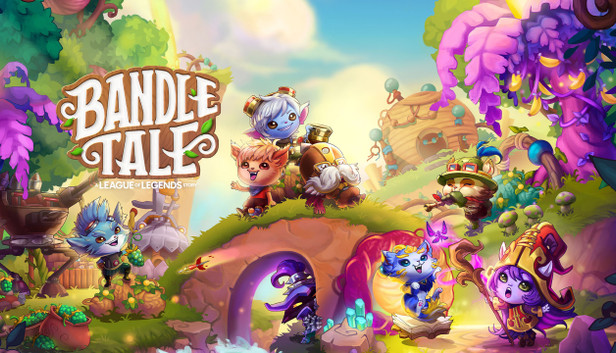 Bandle Tale: A League of Legends Story