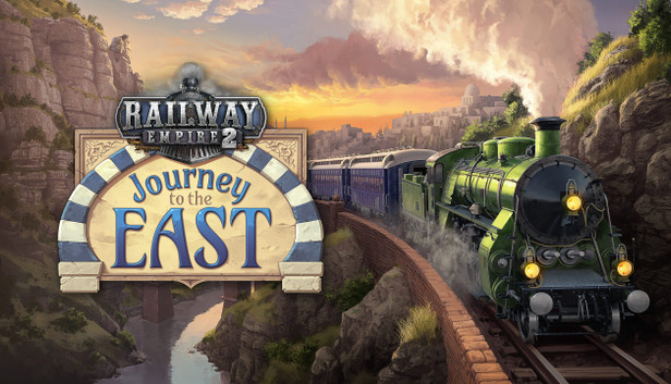 Railway Empire 2 - Journey To The East