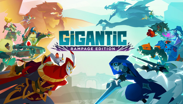 Gigantic: Rampage Edition