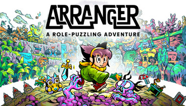 Arranger: A Role-Puzzling Adventure