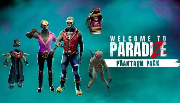 Welcome to ParadiZe - Phantasm Cosmetic Pack