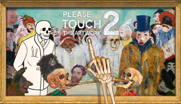 Please, Touch The Artwork 2