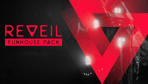 REVEIL - Funhouse Pack
