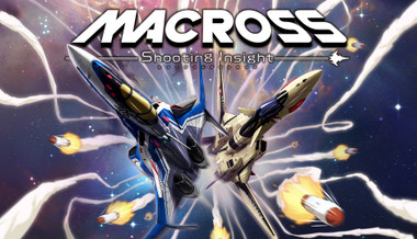 Macross -Shooting Insight-