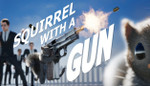 Squirrel with a Gun