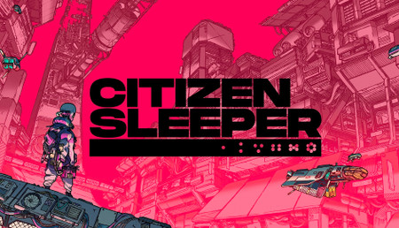 Citizen Sleeper