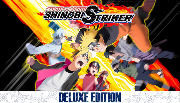 Buy Naruto To Boruto: Shinobi Striker Deluxe Edition Steam