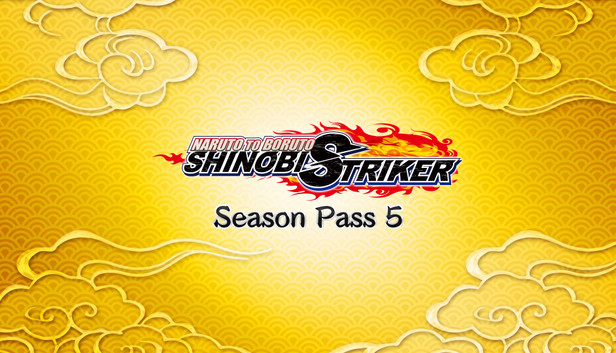 Naruto to Boruto: Shinobi Striker Season Pass 5