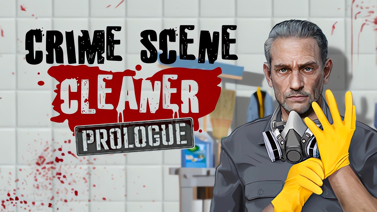 скачать Crime Scene Cleaner: Prologue Steam