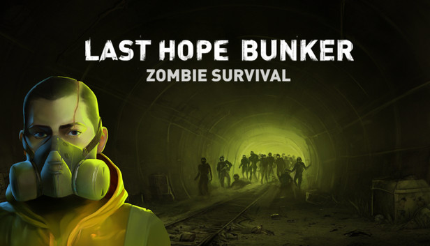 Last Hope Bunker: Zombie Survival