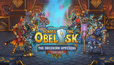 Across the Obelisk: The Obsidian Uprising