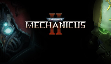 Warhammer 40,000: Mechanicus II