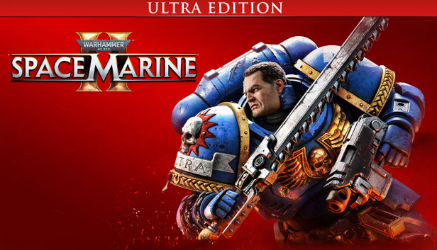 Warhammer 40,000: Space Marine 2 - Ultra Edition