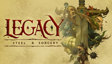 Legacy: Steel & Sorcery