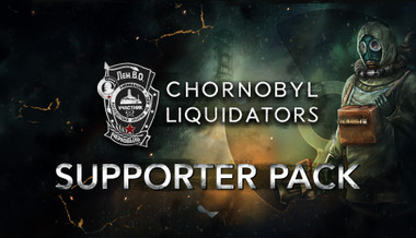 Chornobyl Liquidators - Supporter Pack
